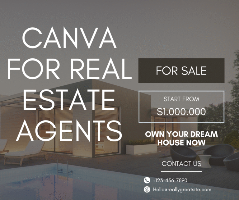canva for real estate agents and realtors to get more buyers and sellers